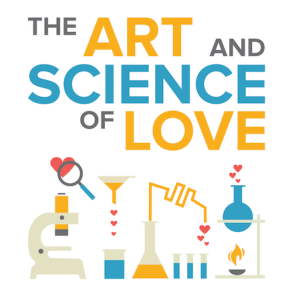 The Art and Science of Love